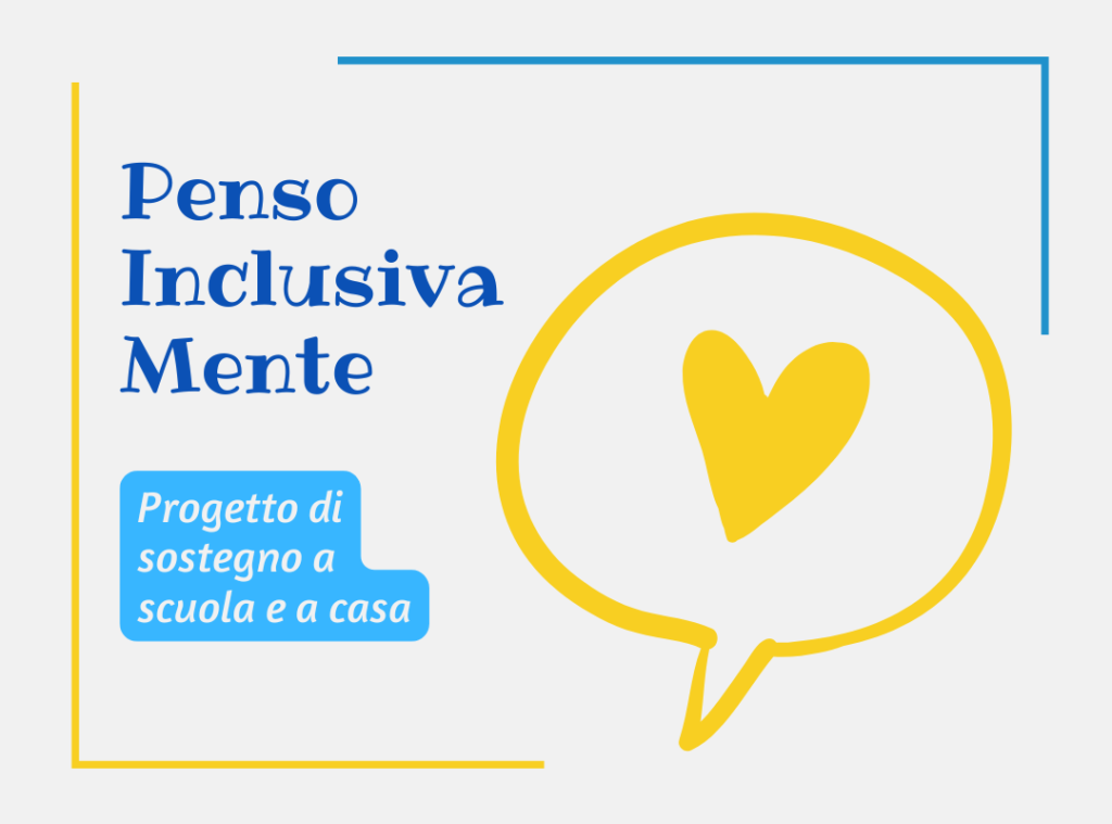 Progetto "Penso InclusivaMENTE"